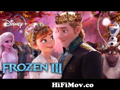 FROZEN 3 FULL MOVIE | Frozen Cuber Disney | Anna | language 2021 from download frozen movie Watch Video - HiFiMov.co