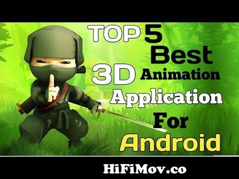 Top 5 Best 3d Animation Software For Android 2023 | Best 3D Animation Make  Cartoon App For Android from best mobile animated 31 Watch Video -  
