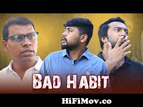 BAD HABIT | খারাপ অভ্যাস | Motivational Video | Red Canvas | New Bangla Short  Film 2023 from bangla new habit Watch Video 