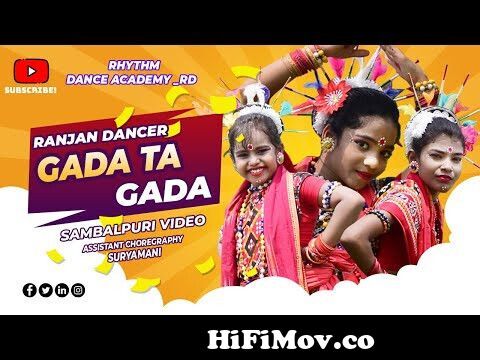 Gada ta Gada||Sambalpuri Music Dance Video||Choreography By Ranjan Dancer  from mui mui madki raja Watch Video 