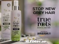 INTRODUCING True Roots Botanical Hair Tonic |Hindi from new hindi Watch  Video 