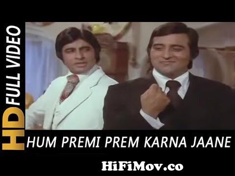 Hum Premi Prem Karna Jaane | Mohammad Rafi, Kishore Kumar | Amitabh Bachchan,  Vinod Khanna from aakhri bad inc Watch Video 