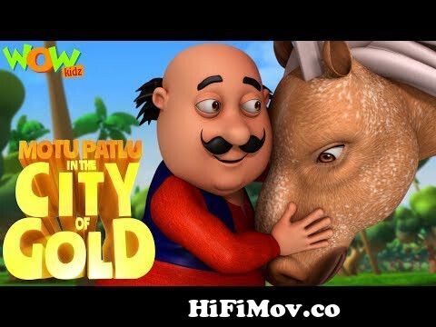 Motu Patlu Hindi Cartoon | City of gold |Animated Movie || Wow Kidz from motu  patlu dragon world movie Watch Video 