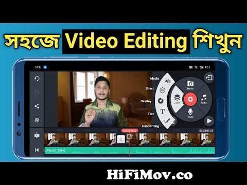 KineMaster Video Editing Full Tutorial In Bengali - How To Edit Video On  Mobile With KineMaster App