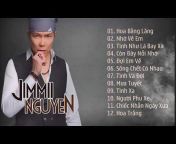Jimmii Nguyen Top Hits