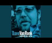 Dave Van Ronk - Topic
