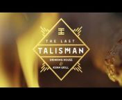 The Last Talisman