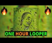One Hour Looper