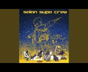 Saïan Supa Crew - Topic