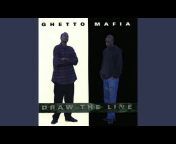 Ghetto mafia - Topic