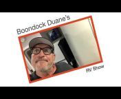 Boondock Duane&#39;s RV Show