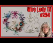 Wire Lady TV