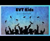 EVT Kids