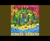 Kike Harvey - Topic