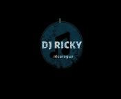 DJ RICKY NICARAGUA