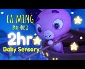 Baby Sensory – Calming Bedtime Songs for Babies