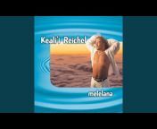 Keali&#39;i Reichel - Topic