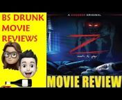 BS Drunk Movie Reviews