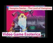 Video Game Esoterica