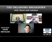 The Oklahoma Breakdown with Ikard and Lehman