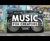 Music For Creators – No Copyright Music