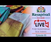 Hayagrivas Silk House
