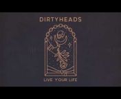 Dirty Heads