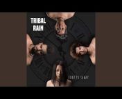 Tribal Rain - Topic