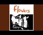 Flowers - Topic