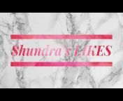 Shundra’s LIKES