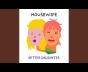 Housewife - Topic