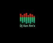 DJ Ken Rm&#39;x