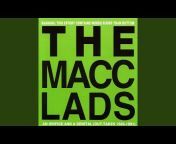 Macc Lads - Topic