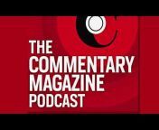The Commentary Magazine Podcast
