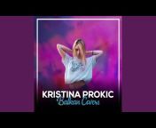 Kristina Prokic - Topic
