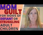 Sally Harris- Moms of Estranged Adult Kids Expert