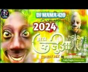 DJ MAMA 420