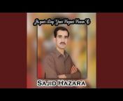 Sajid Hazara - Topic