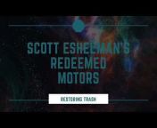 Scott Eshelman Redeemed Motors