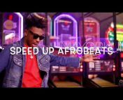 SpeedUp Afrobeats