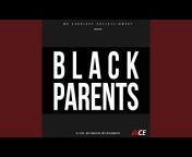 Black Parents - Topic