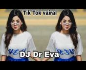 DJ dr Eva -- ᵒᶠᶠⁱᶜⁱᵃˡ