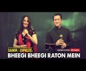 Samir u0026 Dipalee - India&#39;s Favorite Singing Couple