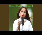 Khushboo Ahmed - Topic