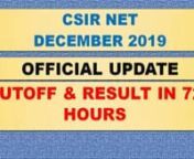CSIR NET DECEMBER 2019 &#124; OFFICIALLY FINAL RESULT &amp; CUTOFF DATEn#UGCNETDecember2019 #ResultDate #CutoffDaten.......................................................................................................nAbout This VideonIn this video ‘The Ultimate Goal’ provides CSIR NET December 2019 officially final result &amp; Cutoff declaration date which has been just announced by CSIR. This video solved following quarries:n1.tCSIR NET December 2019 official result daten2.tCSIR NET December