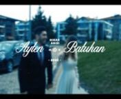 Ayten Batuhan Nikah VideosunnProduced By Şafak DURAN