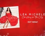 NEW YORK, Sept. 20, 2019 /PRNewswire/ — Acclaimed actress, singer and author LEA MICHELE will release her first-ever holiday album, Christmas in The City, on October 25th via Sony Music Masterworks. Inspired by her fond memories of growing up in New York City, Lea has captured the unique magic of the city’s holiday spirit throughout the 11-track collection, which is available now for preorder. Officially kicking off the holiday season, Lea debuts “It’s the Most Wonderful Time of the Year
