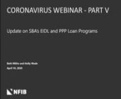 NFIB hosted its fifth COVID-19 webinar on Friday, April 10, 2020, at 12 pm ET, which covered new guidance information released by the SBA and Treasury on the EIDL and PPP loan programs. Holly and Beth answered the most frequently asked questions that we’ve received over the past week by small business owners about the loan programs.