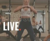 FITSTOP LIVE from live