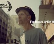 We went to Los Angeles to shoot a documentary/ music video for the Dutch indie band ‘TIKA’. We battled the crazy heat that kept this city in a ferm grip and followed actor Carel Struycken (The Adams Family, Star Trek, Het Paard van Sinterklaas) on his journey from ‘the best that civilisation has to offer’ to the wildest of nature. It took us to the middle of Californian deserts, through mountain ranges and past lakes.nFOR BETTER OR FOR WORSE is a short documentary disguised as a music vi